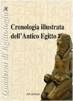 cronologia illustrata dell\'antico egitto