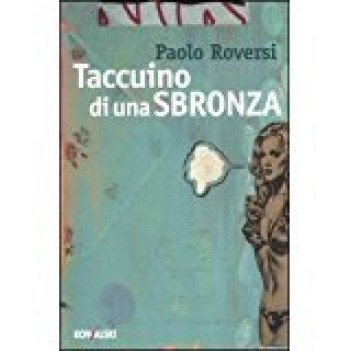 taccuino di una sbronza