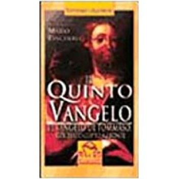 quinto vangelo il vangelo di tommaso testo originale a fronte