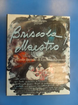 Briscola maestro. Il piccolo mondo di Luciano Pavarotti. Grande formato foto