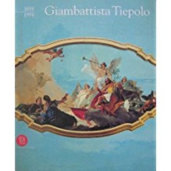 giambattista tiepolo 1696-1996