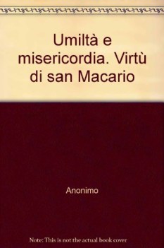 umilt e misericordia