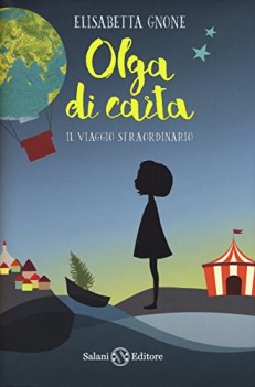 viaggio straordinario olga di carta con poster