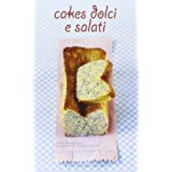 cakes dolci e salati