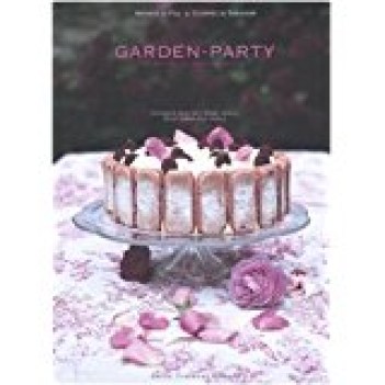 garden party ricette e idee per ricevere con eleganza