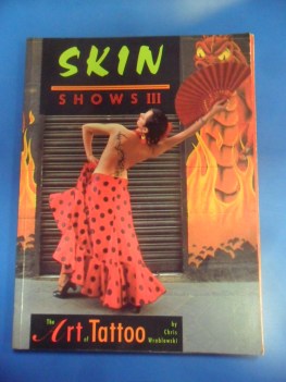 Skin shows III the art of tatoo. Wroblewski. Virgin Publishin 1993