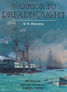 warrior to dreadnought warship development 18601905