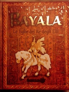 bayala  le figlie del re degli elfi