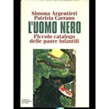 uomo nero piccolo catalogo delle paure infantili