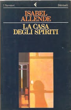 casa degli spiriti PRIMA EDIZIONE COPERTINA MORBIDA