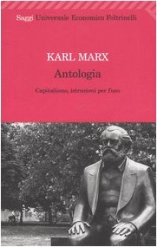 antologia capitalismo istruzioni per l\'uso