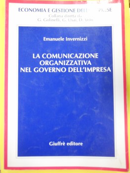 comunicazione organizzativa nel governo dell\'impresa