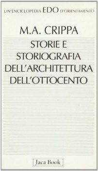 storie e storiografia dellarchitettura dellottocento