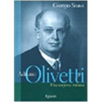 adriano olivetti una sorpresa italiana