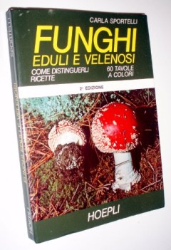 funghi eduli e velenosi