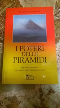 poteri segreti delle piramidi