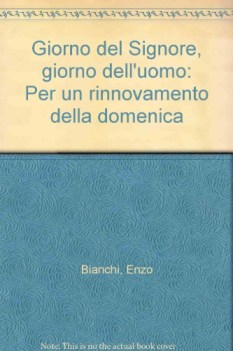 giorno del signore giorno dell\'uomo