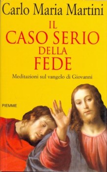 caso serio della fede