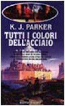 tutti i colori dell\'acciaio