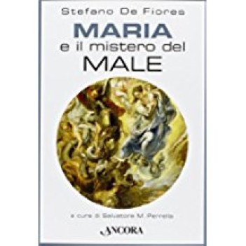 maria e il mistero del male