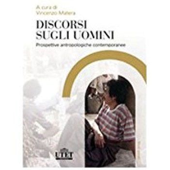 discorsi sugli uomini prospettive antropologiche contemporanee