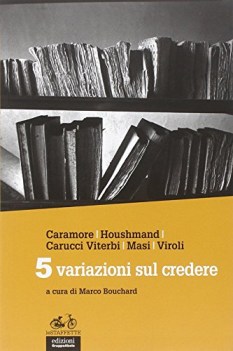 5 variazioni sul credere