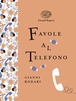 favole al telefono ediz. illustrata