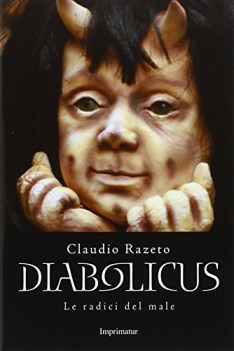 diabolicus le radici del male