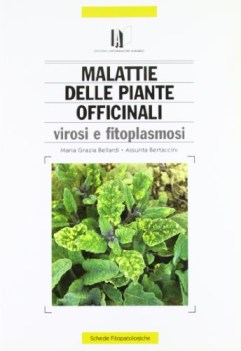 malattie delle piante officinali virosi e fitoplasmosi