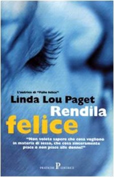 rendila felice