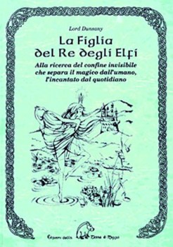 figlia del re degli elfi alla ricerca del confine invisibile che separa il magic