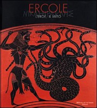 ercole l\'eroe il mito