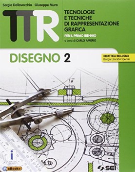 ttr tecnologie e tecniche 2 +eb arte,disegno,grafica