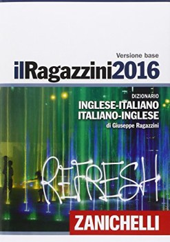 dizionario ingl.-ital.-ingl. maggiore 2015/16 fc