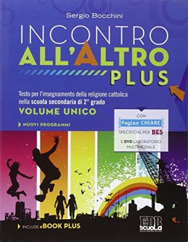 incontro all\'altro plus +dvd religione