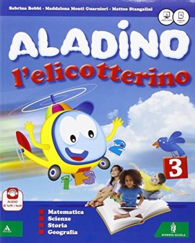 aladino l\'elicotterino 3, lett. (4t) +eb elementari