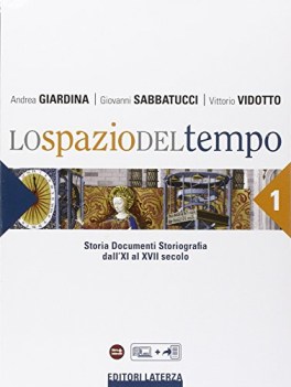 spazio del tempo 1 +eb storia triennio licei