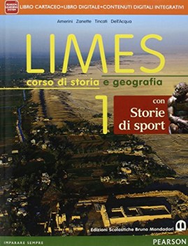 limes 1 +storie di sport (3t) +eb storia biennio lic e 1 mg