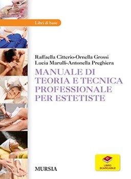 manuale di teoria tec.prof.estet. fcNO PRENO vedi 9788842562177