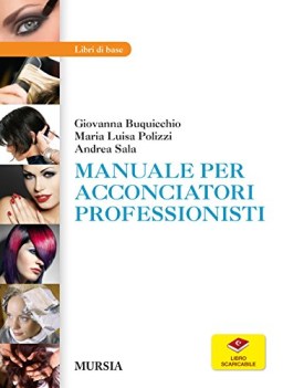 manuale per acconciatori professionisti materie tecn. iti, n, ipi