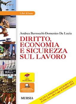 diritto economia e sicurezza sul lavoro fc20 vedi 9788842550327