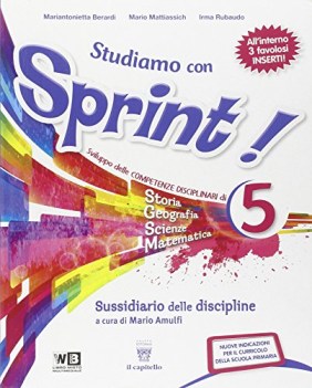 studiamo con sprint 5 sussidiario delle discipline