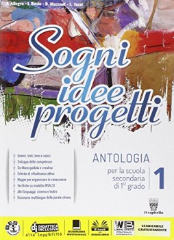 sogni idee progetti 1 +compet. +mito +eb italiano, antologia media