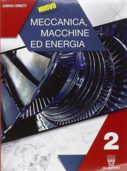 nuovo meccanica macchine energia 2 +eb materie tecn. iti, n, ipi