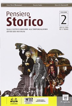 pensiero storico 2 storia triennio licei