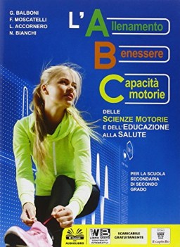 abc delle scienze motorie +eb educazione fisica