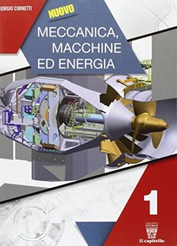 nuovo meccanica macchine energia 1 materie tecn. iti, n, ipi