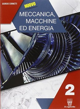 nuovo meccanica macchine energia 2 materie tecn. iti, n, ipi