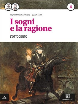 sogni e la ragione 4 +eb italiano, letteratura