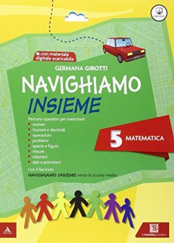 navighiamo insieme matematica 5 + verso la prima media